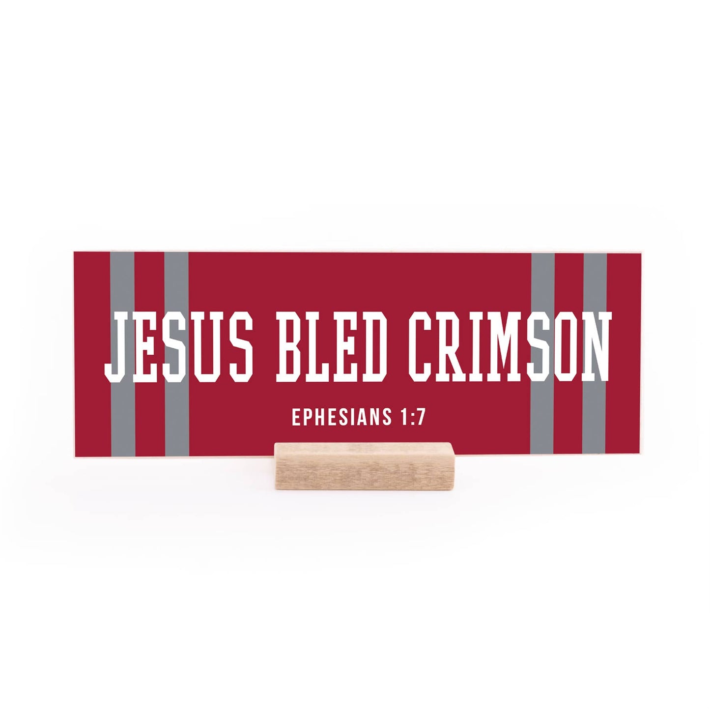 7.5 x 2.75" | School Spirit | Jesus Bled Crimson