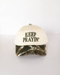 Keep Prayin' Baseball Hat - Camo & Army Green