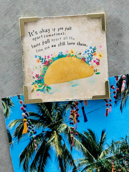 Corner Magnet Keepsake: Ok to Fall Apart