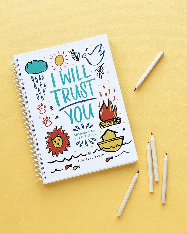 I Will Trust You Art Journal | Kids Read Truth: 1+