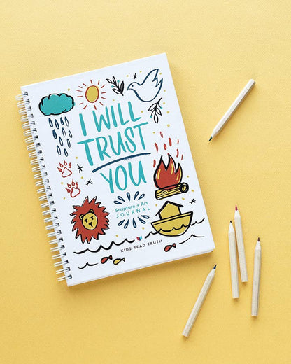 I Will Trust You Art Journal | Kids Read Truth: 1+