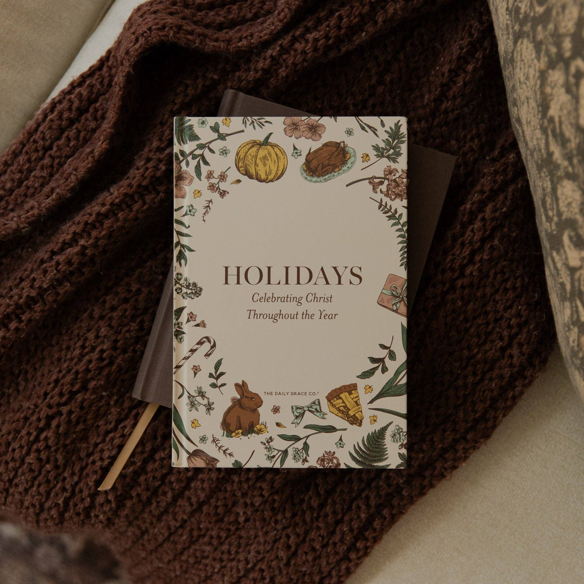 Holidays | Celebrating Christ Throughout the Year