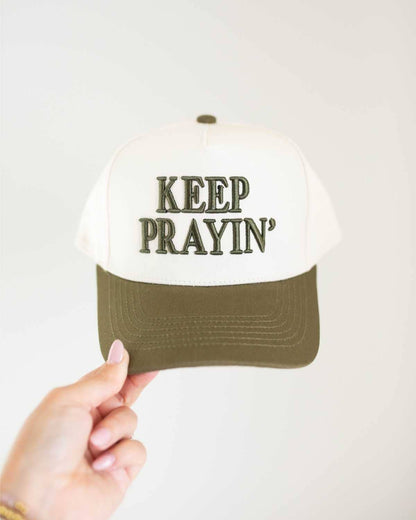 Keep Prayin' Unisex Christian Trucker Hat: Army Green