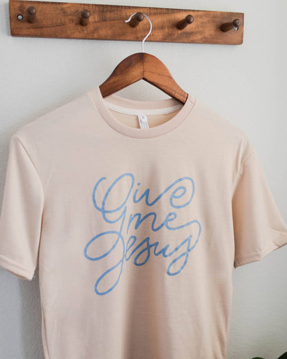 Give Me Jesus Tee: SV104677 - L