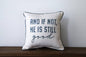 He is Still Good Seabreeze Piped Pillow