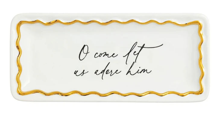 Oh Come Gold Edge Sentiment Tray