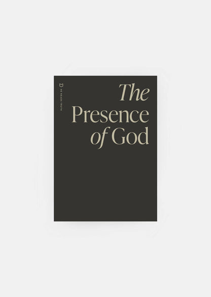 The Presence of God Men's Reading Guide