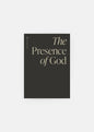 The Presence of God Men's Reading Guide