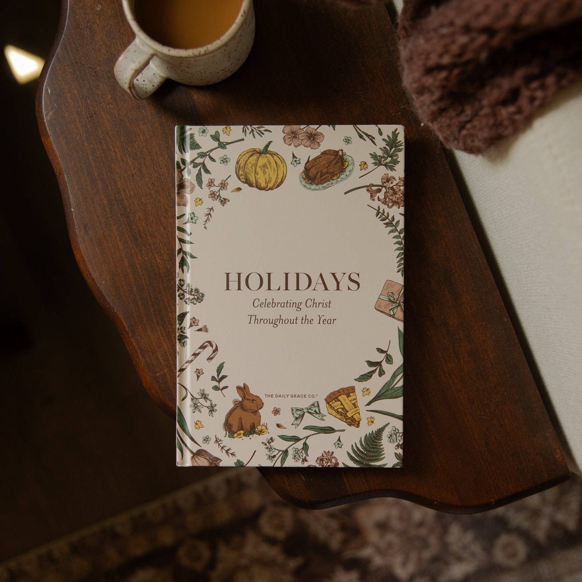 Holidays | Celebrating Christ Throughout the Year
